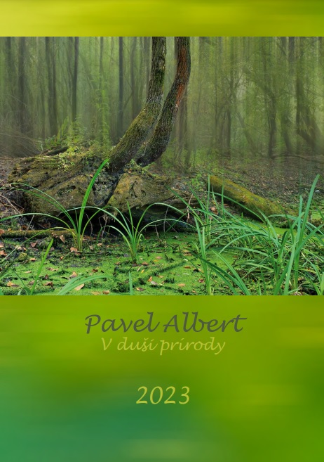 Nástenný kalendár Pavel Albert - V duši prírody 2023